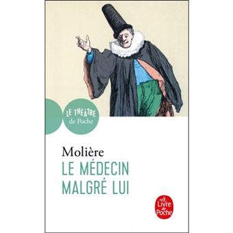 Le Médecin Malgré Lui