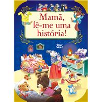 Mamã, Lê-me uma História