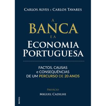 A Banca e a Economia Portuguesa