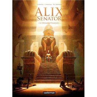Alix Senator (Tome 2) - Le Dernier Pharaon