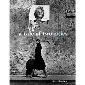 A Tale of Two Cities