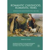 Romantic childhood, romantic heirs