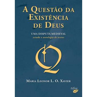 A Questão da Existência de Deus