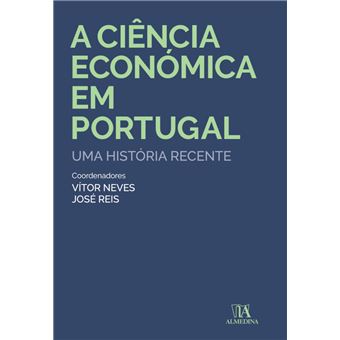 A ciência económica em Portugal