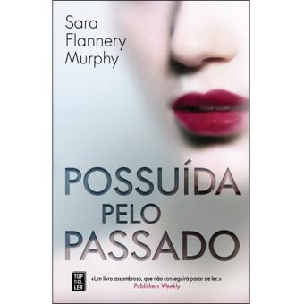 Possuída Pelo Passado