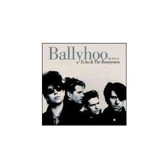 Echo & The Bunnymen - Ballyhoo: The Best Of Echo & Bunnymen - CD Álbum ...