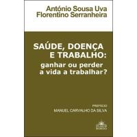 Saúde, Doença e Trabalho
