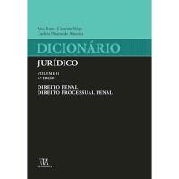 Dicionário Jurídico - Livro 2: Direito Penal e Direito Processual Penal