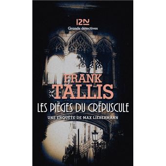 Les pièges du crépuscule