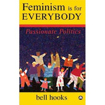 Feminism is for everybody - Bell Hooks - Compra Livros na ...