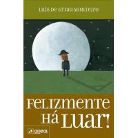 Felizmente Há Luar
