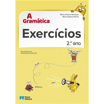 A Gramática - Exercícios 2º Ano