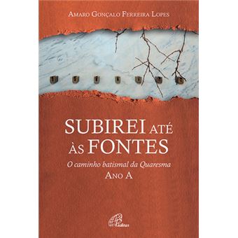 Subirei até às Fontes