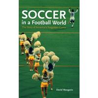 Soccer in a football world