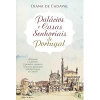 Palácios e Casas Senhoriais de Portugal