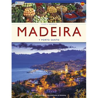 Viajes e Historias - Madeira y Porto Santo