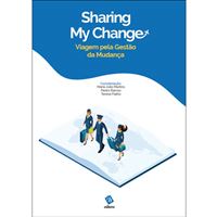 Sharing My Change: Uma Viagem pela Gestão da Mudança