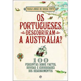 Os Portugueses Descobriram a Austrália?