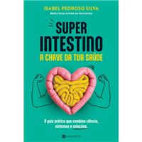 Super Intestino - A Chave da Tua Saúde