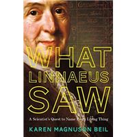 What linnaeus saw