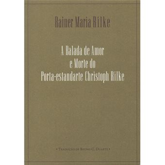 A Balada de Amor e Morte do Porta-estandarte Christoph Rilke