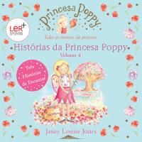 Histórias da Princesa Poppy - Livro 4