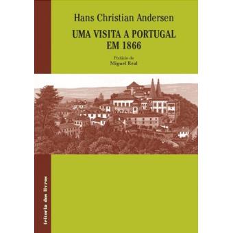 Uma Visita a Portugal em 1866