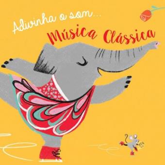 Adivinha o Som... Música Clássica