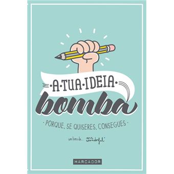 A Tua Ideia Bomba