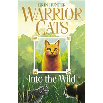 Warrior Cats - Book 1: Into the Wild - Brochado - Erin Hunter - Compra  Livros ou ebook na