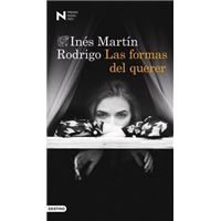 Las Formas del Querer: Premio Nadal de Novela 2022