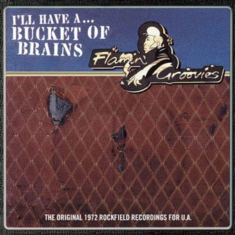 The Flaming Groovies - Bucket of Brains - LP 180g Vinil 12'' - Vinil ...