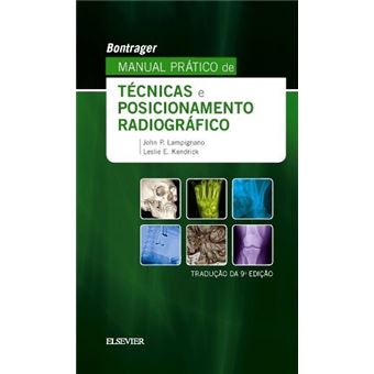 Bontrager Manual Prat de Tec e Posicionamento Radiográfico