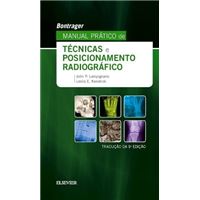 Bontrager Manual Prat de Tec e Posicionamento Radiográfico
