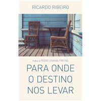 Para Onde o Destino nos Levar