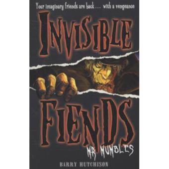 Invisible Fiends - Book 1: Mr Mumbles
