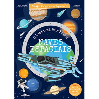O Incrível Mundo das Naves Espaciais - 1
