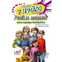 Família Machado Uma Equipa Fantástica