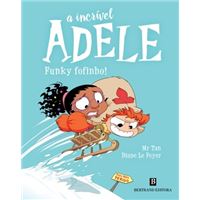 A Incrivel Adele Sabe Tudo Sobre Os Produtos Livros Dos 7 Aos 9 Anos a-incrivel-adele-sabe-tudo-sobre-os-produtos-livros-dos-7-aos-9-anos