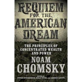 Requiem for the American Dream - Noam Chomsky - Compra Livros ou