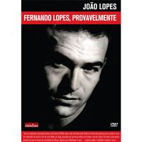Fernando Lopes: Provavelmente - DVD