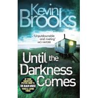 Until the Darkness Comes