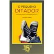 O Pequeno Ditador