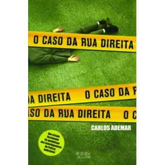 O Caso da Rua Direita