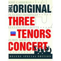 The Original Three Tenors Concert (Deluxe Edition)