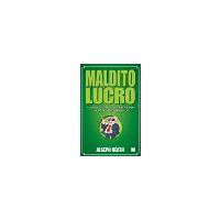 Maldito Lucro