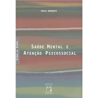Saúde mental e atenção psicossocial - ePub - Compra ebook na Fnac.pt