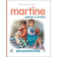 Martine Adora o Irmão