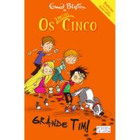 Os Mini-Cinco - Grande Tim!