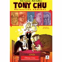 Tony Chu Detective Canibal - Livro 11: Últimas Ceias